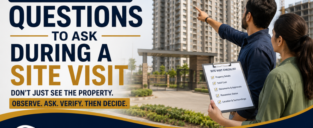 Top 5 Questions to Ask During a Property Site Visit