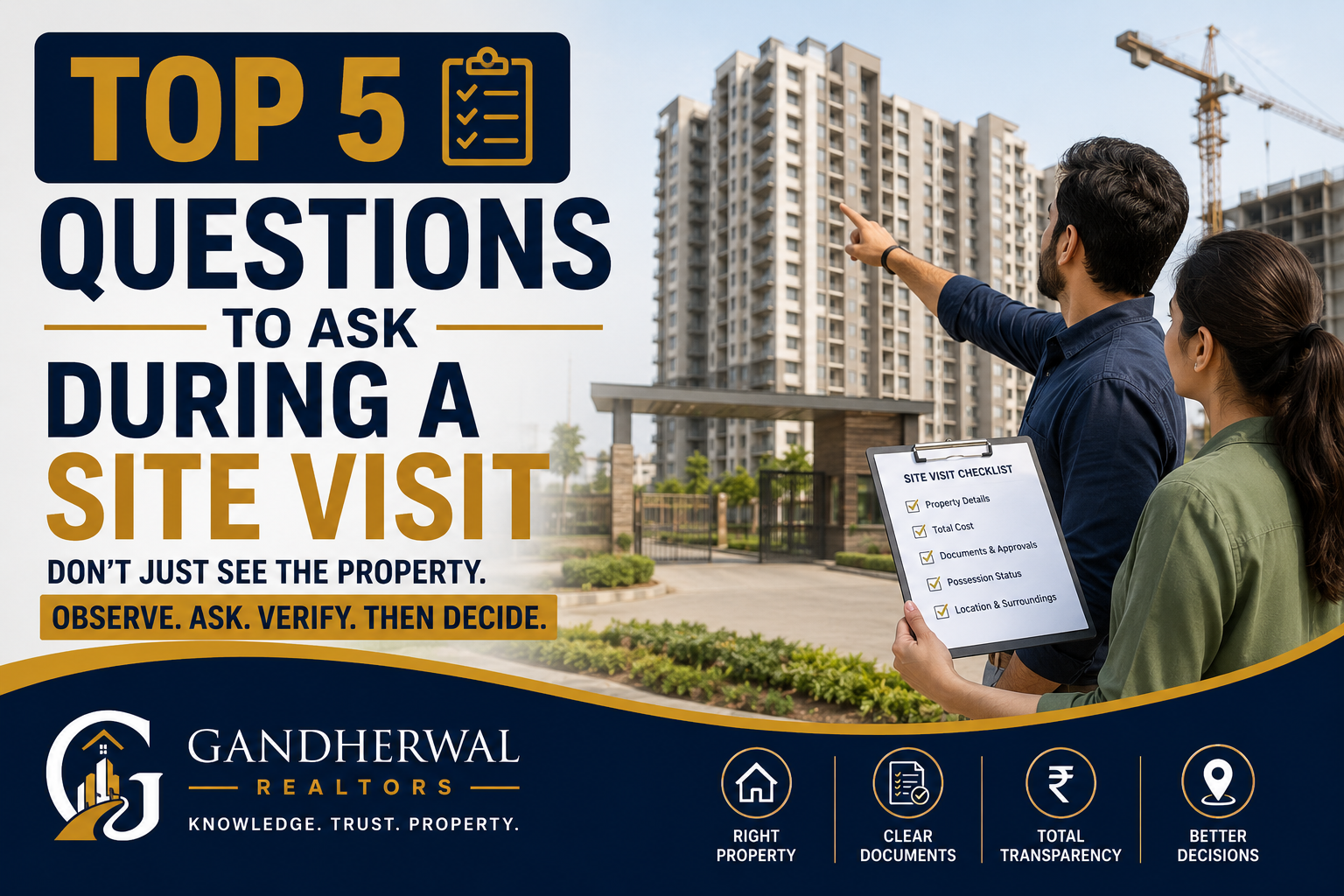 Top 5 Questions to Ask During a Property Site Visit